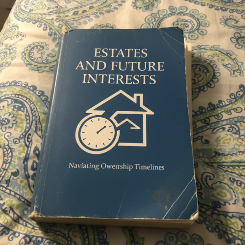 Estates and Future Interests: Navigating Ownership Timelines