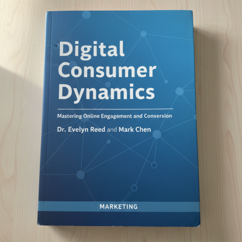 Digital Consumer Dynamics: Mastering Online Engagement and Conversion